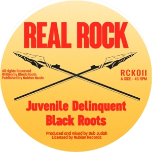 Black Roots - 7-Juvenile Delinquent