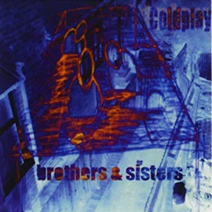 Coldplay - Brothers