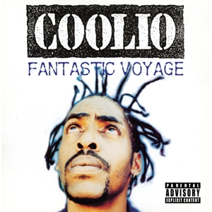 Coolio - 7-Fantastic Voyage