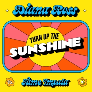 Diana Ross - 7-Turn Up the Sunshine