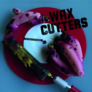 DJ T-Kut - Wax Cutters