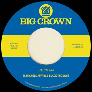 El Michels Affair & Black Thought - Hollow Way