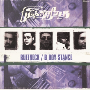 Freestylers - Ruffneck / B Boy Stance