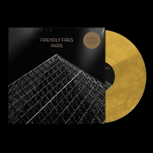 Friendly Fires - Paris