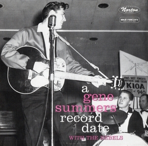 Gene Summers - 7-A Record Date With the Rebels