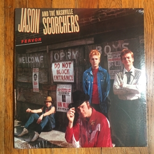 Jason and the Nashville Scorchers - Fervor