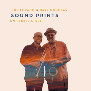 Joe Lovano& Dave Douglas -Sound Prints- - On Pebble Street