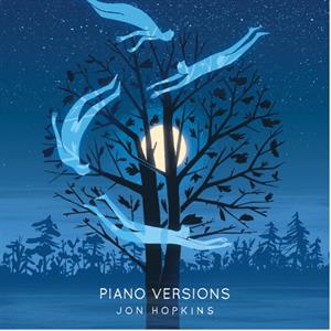 Jon Hopkins - Piano Versions