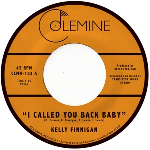 Kelly Finnigan - I Called You Back Baby