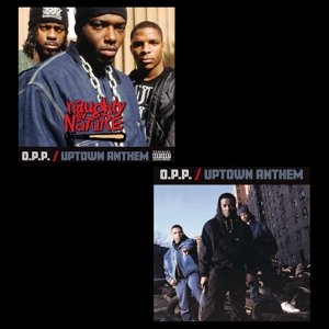 Naughty By Nature - 7-O.P.P. / Uptown Anthem