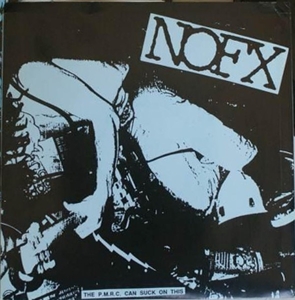 NOFX - Pmrc Can Suck On This