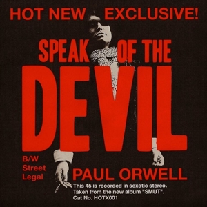 Paul Orwell - Speak of the Devil