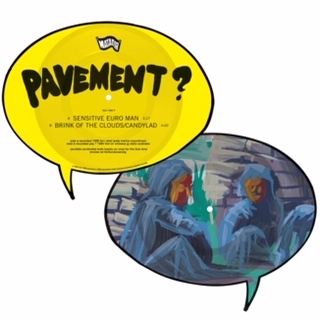 Pavement - Sensitive Euro Man