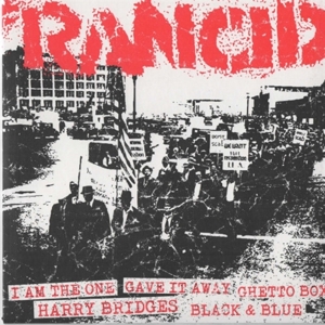 Rancid - I Am the One