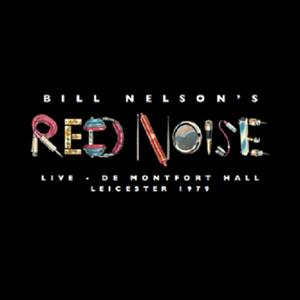 Red Noise (2) - Live At the De Montfort Hall, Leicester 1979