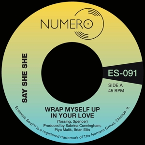 Say She She & Jim Spencer - 7-Wrap Myself Up In Your Love