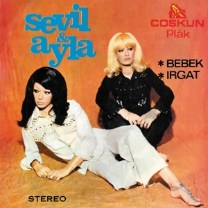 Sevil & Ayla - 7-Bebek/Irgat