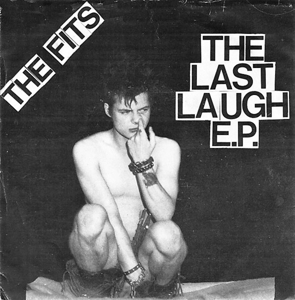 the Fits - 7-the Last Laugh