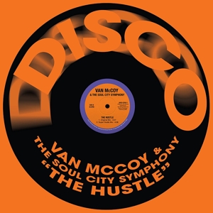 Van McCoy & The Soul City Symphony - Hustle