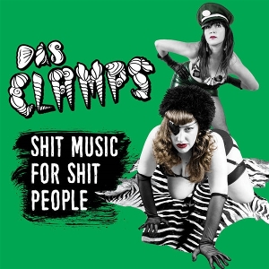 Das Clamps - Shit Music For Shit People