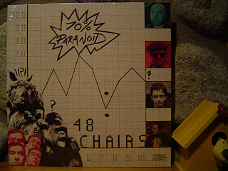 48 Chairs - 70% Paranoid