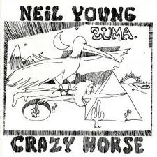 Neil Young With Crazy Horse - Zuma