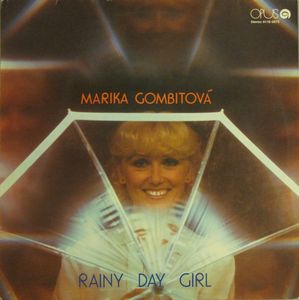 Marika Gombitová - Rainy day girl