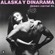 Alaska Y Dinarama - Deseo Carnal