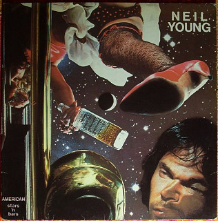 Neil Young - American Stars 'N Bars