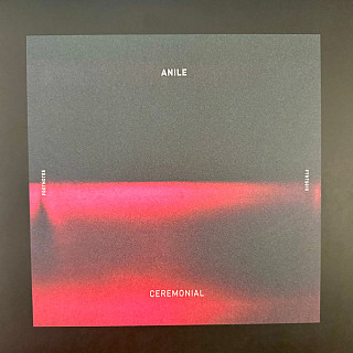 Anile - Ceremonial