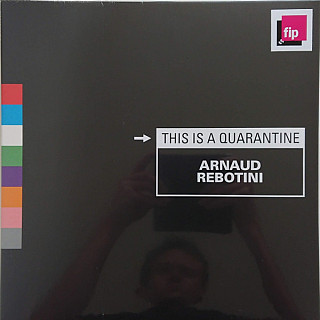 Arnaud Rebotini - This is Quarantine