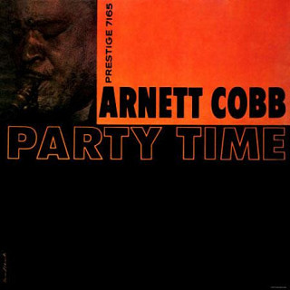 Arnett Cobb - Party Time