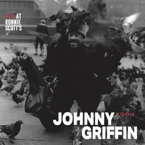 Johnny Griffin - Live At Ronnie Scotts 196