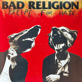 Bad Religion - Recipe For Hate