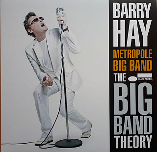 Barry Hay - The Big Band Theory