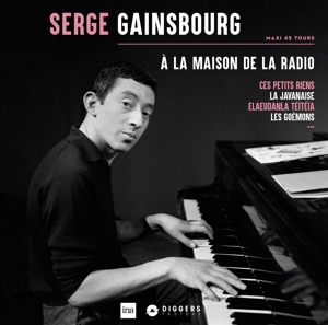 Serge Gainsbourg - A La Maison De La Radio