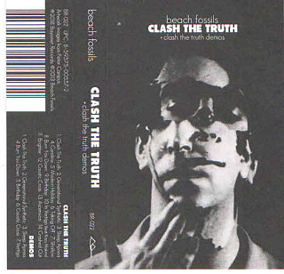 Beach Fossils - Clash the Truth + Demos