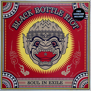 Black Bottle Riot - Soul In Exile