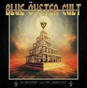 Blue Öyster Cult - 50th Anniversary Live - Second Night