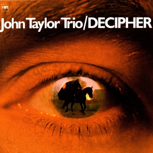 John -Trio- Taylor - Decipher