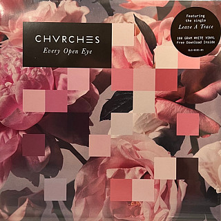 Chvrches - Every Open Eye