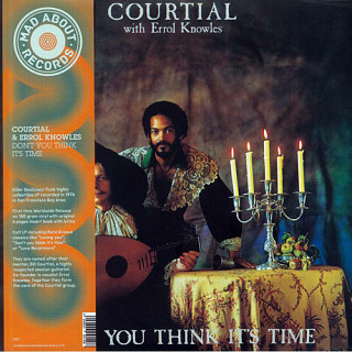 Courtial - Don't You Think It's Time