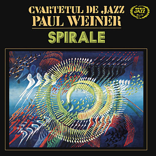 Cvartetul De Jazz Paul Weiner - Spirale