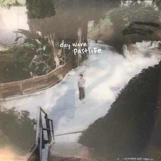 Day Wave - Pastlife