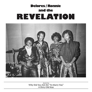 Delores/Ronnie and the Revelation - Why Did You Ask Me To Marry You