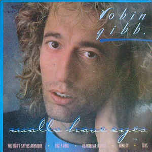 Robin Gibb - Walls Have Eyes