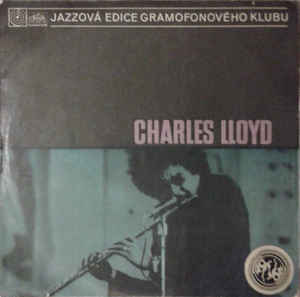 Charles Lloyd - Forest Flower