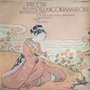 Giacomo Puccini - Madama Butterfly / Excerpts