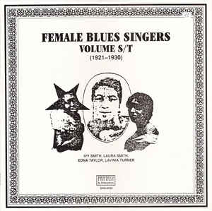 Various Artists - Female Blues Singers Volume S/T (1921-1930)