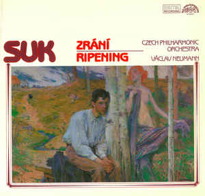 Josef Suk - Zráni = Ripening